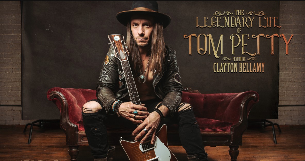 The Legendary Life of Tom Petty featuring Clayton Bellamy