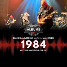 Classic Album Live Van Halen’s “1984”