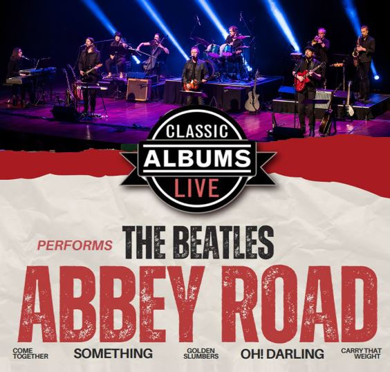 Classic Albums Live Performs The Beatles - Abbey Road