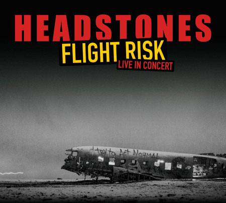 Headstones- Flight Risk Tour