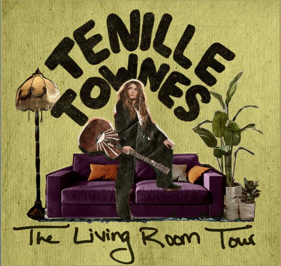 Tenille Townes - The Living Room Tour