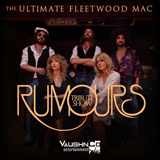 RUMOURS The Ultimate Fleetwood Mac Tribute Show